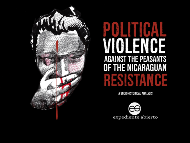 Political Violence against the peasants of the Niacaraguan resistence