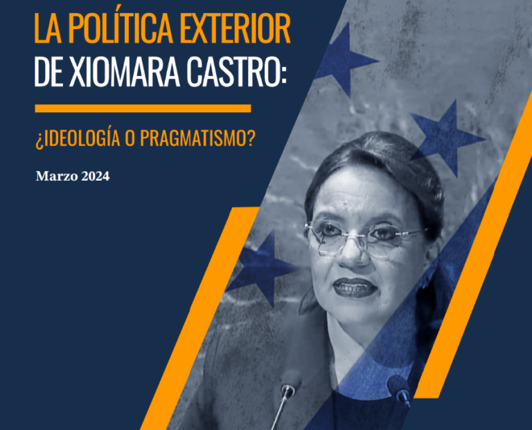 La política exterior de Xiomara Castro: ¿ideología o pragmatismo?