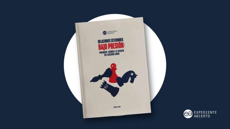 Relaciones exteriores bajo presión: Paraguay, Taiwán y el desafío del ascenso chino 